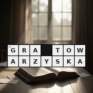 Hasło krzyżówkowe rodzaj gry w którą można grać przy stole z przyjaciółmi dla zabawy - gra towarzyska – rozwiązanie, synonimy, podpowiedzi i definicje krzyżówkowe